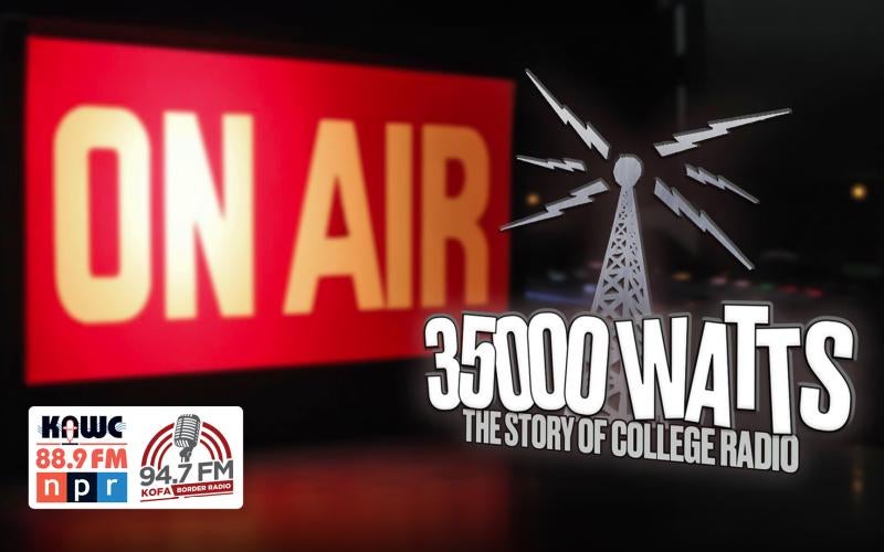 3500 Watts: The Story of College Radio