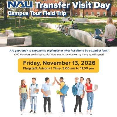 NAU Transfer Visit Day Friday November 13th 2026. Trip is from 3AM to 11:50 PM