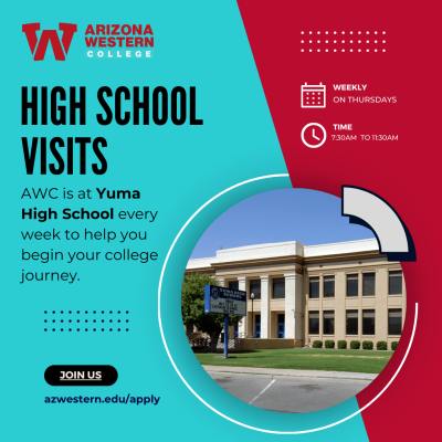 Yuma High School Visit Flyer