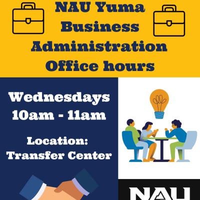 NAU Yuma Business Administration Office Hours Fall 2025.jpg