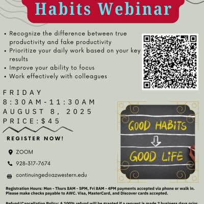 Join us for our Productive Work Habits webinar. August 8 from 8:30am-11:30am via Zoom.