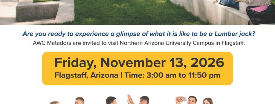 NAU Transfer Visit Day Friday November 13th 2026. Trip is from 3AM to 11:50 PM