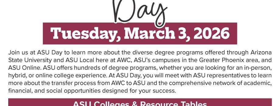 ASU Day Tuesday, March 3rd 2026. 10:00 AM - 3:00PM