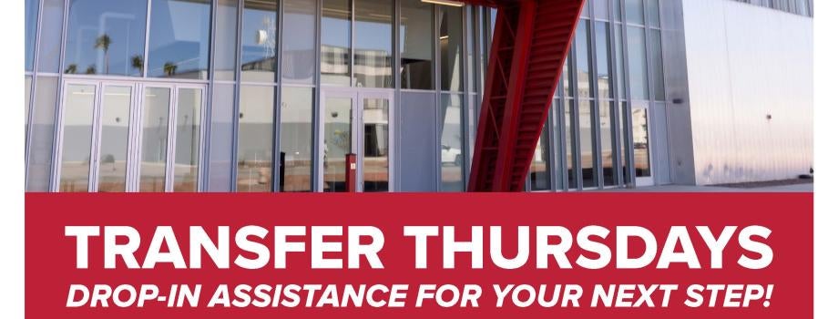 Transfer Thursdays - Walk ins from 9AM - 4PM