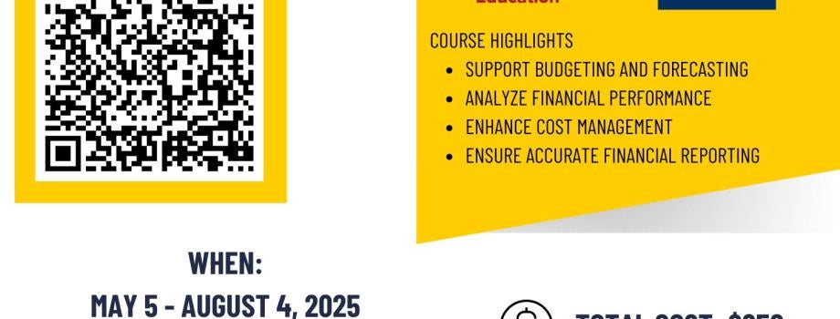 Please join us for our Financial and Managerial Accounting Associate course on May 5 - August 4. Register by scanning the QR Code.