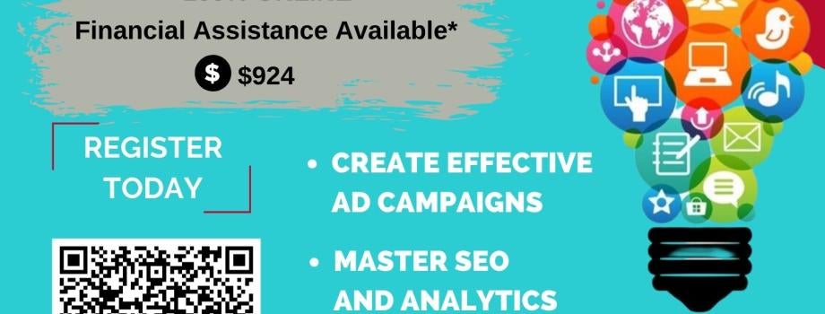 Join our Google Digital Marketing & E-Commerce Certification course. This course begins April 7, 2025, and is $924. Scan the QR code to register. 