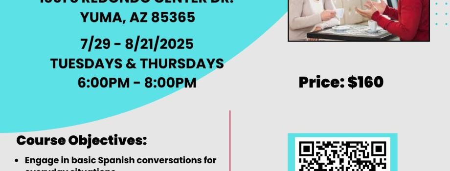 Join our Conversational Spanish workshop on July 29-August 21. It will take place from 6pm-8pm on Tuesdays and Thursdays. 