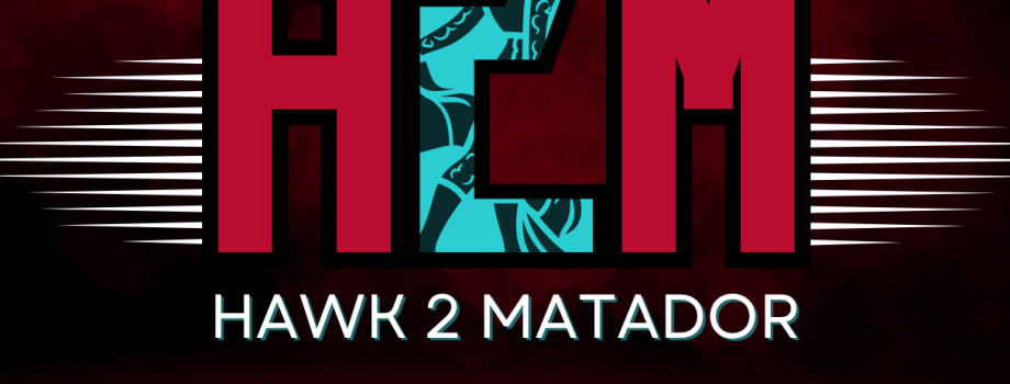 Hawk 2 Matador