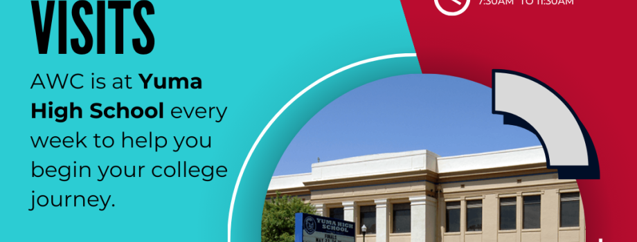 Yuma High School Visit Flyer