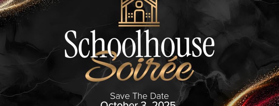 AWC Foundation Save the Date for Schoolhouse Soiree - Oct. 3