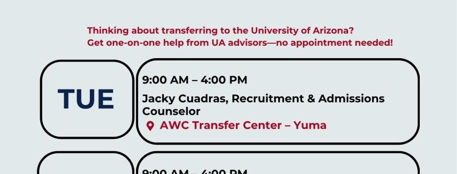 UNIVERSITY OF ARIZONA OFFICE HOURS AT THE AWC TRANSFER CENTER SUMMER 2026.jpg
