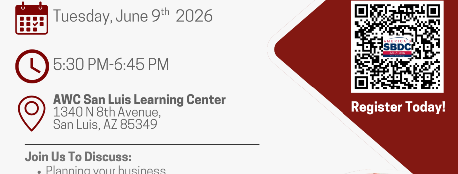 _WORKSHOP How to Start a Business in San Luis Location AWC Somerton Center Date June 3rd 2026 (2).png