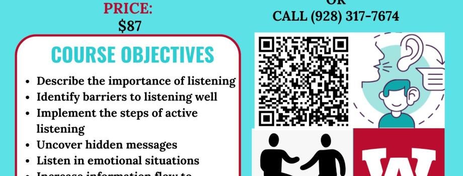 Join us for our Effective Listening Skills workshop on July 29 from 9am-1pm. The cost is $87.