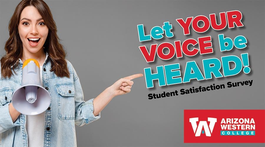 Student pointing to graphic that states, let your voice be heard, Student Satisfaction Survey
